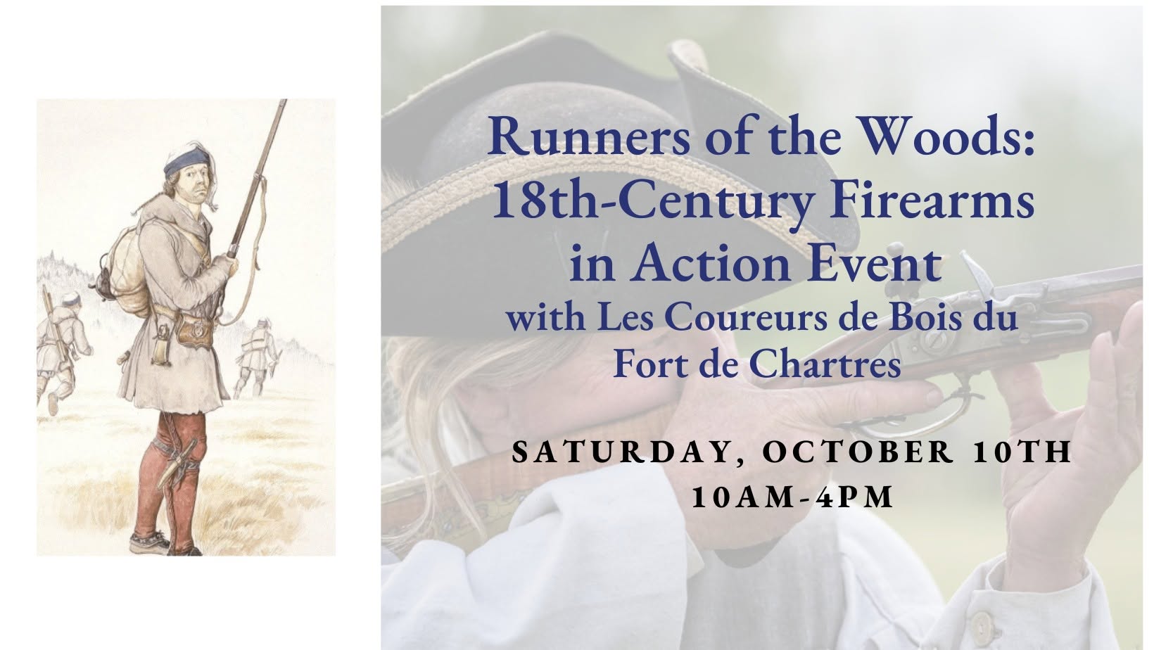 Runners of the Woods: 18th Century Firearms in Action